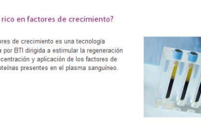 En Alfredo Ruiz Clínica Dental hacemos uso del plasma rico en factores de crecimiento, beneficioso especialmente para Implantología